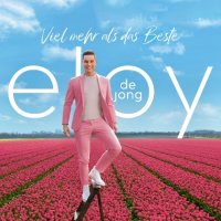 Eloy de Jong - Viel mehr als das Beste [2CD] (2023) MP3