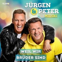 Jrgen Milski & Peter Milski - Weil wir Bruder sind (2023) MP3