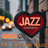 VA - The Sounds Expanses Of Electric Jazz (2023) MP3