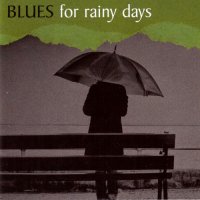 VA - Blues for rainy days (2011) MP3