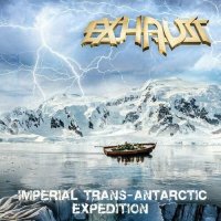 Exhaust - Imperial Trans-Antarctic Expedition [EP] (2023) MP3