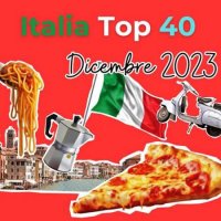 VA - Italia Top 40 - Dicembre 2023 (2023) MP3