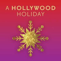 VA - A Hollywood Holiday (2023) MP3