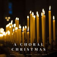 VA - A Choral Christmas (2023) MP3