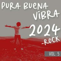 VA - Pura Buena Vibra 2024 - Rock Vol. 5 (2023) MP3