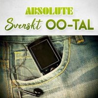 VA - Absolute Svenskt 00-Tal (2023) MP3