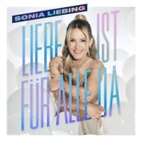 Sonia Liebing - Liebe ist fur alle da (2023) MP3
