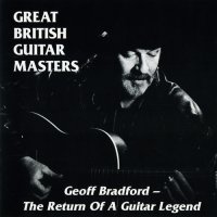 Geoff Bradford - The Return Of A Guitar Legend [Great British Guitar Masters] (1995) MP3