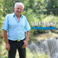 Albert Hauser - Phanomenal (2023) MP3