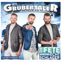 Die Grubertaler - Echt Schlager - Die gro&#223;e Fete, Vol. III (2023) MP3