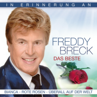 Freddy Breck - Das Beste - In Erinnerung an Freddy Breck [2CD] (2023) MP3