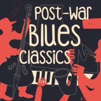 VA - Post-War Blues Classics (2023) MP3