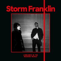 Storm Franklin - Loneliness In The Modern World (2023) MP3