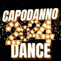 VA - Capodanno Dance 2024 (2023) MP3