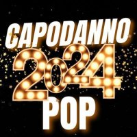 VA - Capodanno Pop 2024 (2023) MP3
