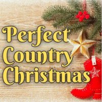 VA - Perfect Country Christmas (2023) MP3