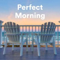 VA - Perfect Morning (2023) MP3