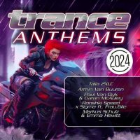 VA - Trance Anthems 2024 (2024) MP3