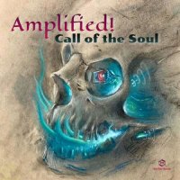 Amplified! - Call of the Soul (2024) MP3