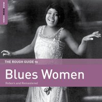 VA - The Rough Guide To Blues Women (2016) MP3