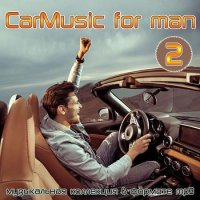 VA - CarMusic for man 2 (2023) MP3