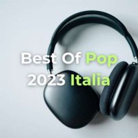VA - Best Of Pop 2023 Italia (2023) MP3
