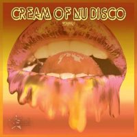 VA - Cream of Nu Disco Volume 1 (2023) MP3