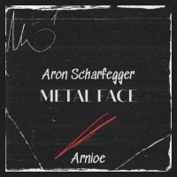 Aron Scharfegger - Metal Face (2024) MP3
