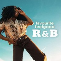 VA - Favourite Feelgood R&B (2024) MP3