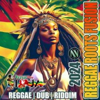 VA - Reggae Roots Fusion (2024) MP3
