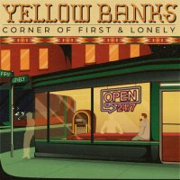 Yellow Banks - Corner Of First And Lonely (2024) MP3