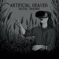 Artificial Heaven - Digital Dreams (2024) MP3