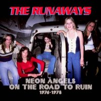 The Runaways - Neon Angels On the Road To Ruin 1976-1978 [5CD Box Set] (2023) MP3