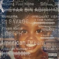 21 Savage - American Dream (2024) MP3