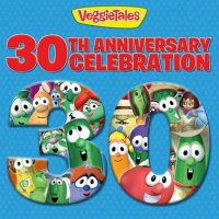 Veggietales - Veggietales 30th Anniversary Celebration (2024) MP3