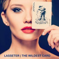 Lasseter - The Wildest Card (2024) MP3
