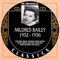 Mildred Bailey - The Chronological Classics [1932-1936] (1999) MP3
