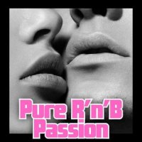 VA - Pure R'n'b Passion (2023) MP3