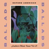 VA - Oxford American Southern Music Issue Vol. 25 (2024) MP3
