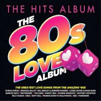 VA - The Hits Album - The 80's Love Album (2024) MP3