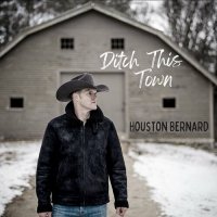 Houston Bernard - Ditch This Town (2024) MP3