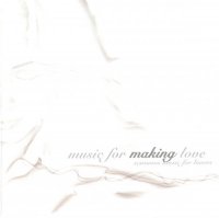 VA - Music For Making Love (2002) MP3