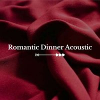 VA - Romantic Dinner Acoustic (2023) MP3