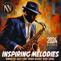 VA - Inspiring Jazz Melodies (2024) MP3