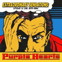 Purple Hearts - Extraordinary Sensations: Studio and Live 1979-1986 (2024) MP3