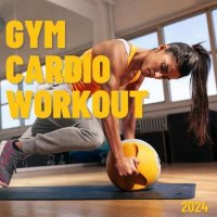 VA - Gym Cardio Workout (2024) MP3