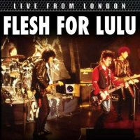 Flesh For Lulu - Live From London (2024) MP3