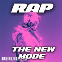VA - Rap: The New Mode (2024) MP3