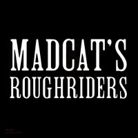 Madcat's Roughriders - Madcat's Roughriders (2024) MP3