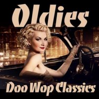 VA - Oldies Doo Wop Classics (2024) MP3